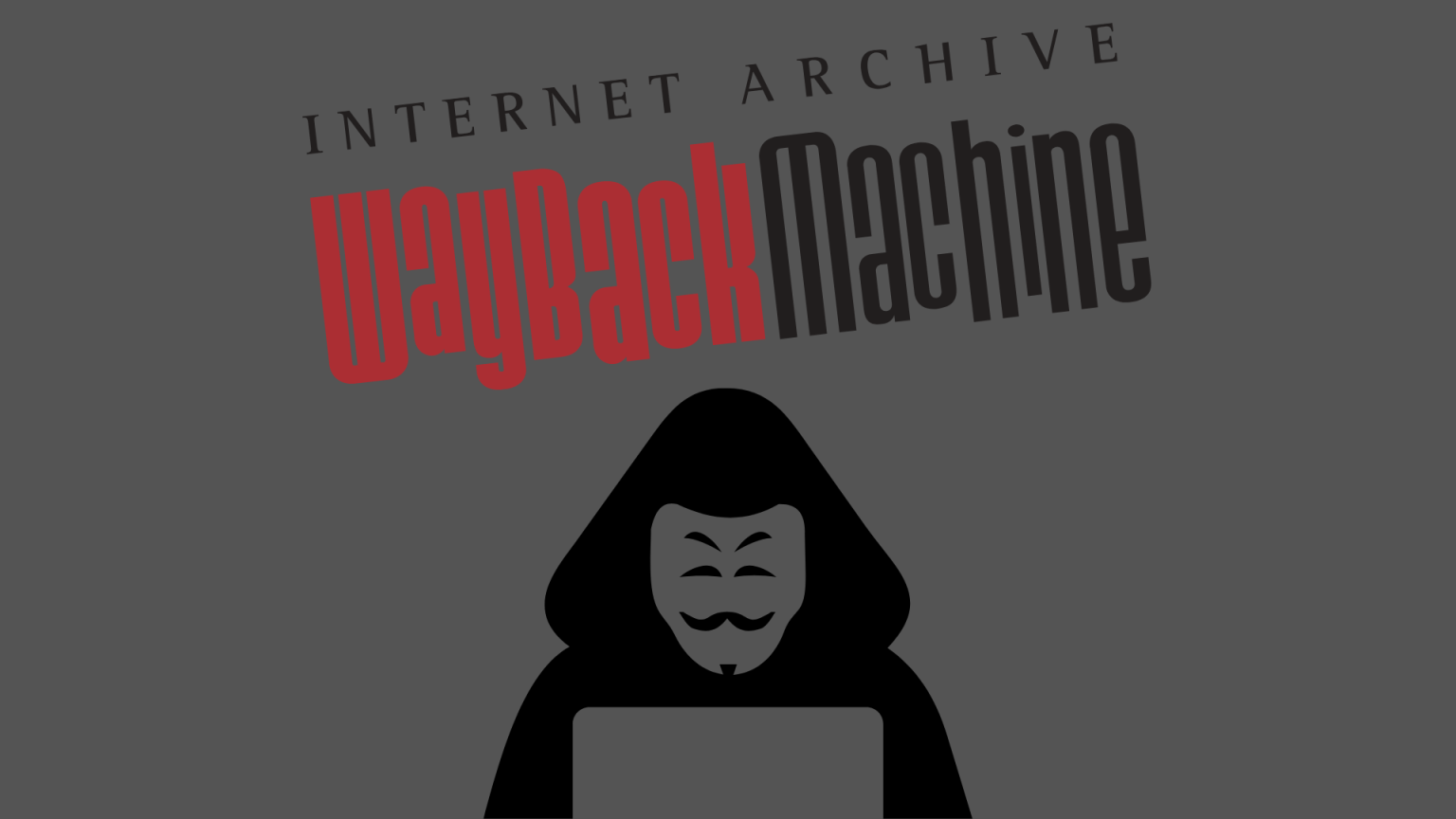 Wayback Machine down: attacco hyacker , utenti a rischio